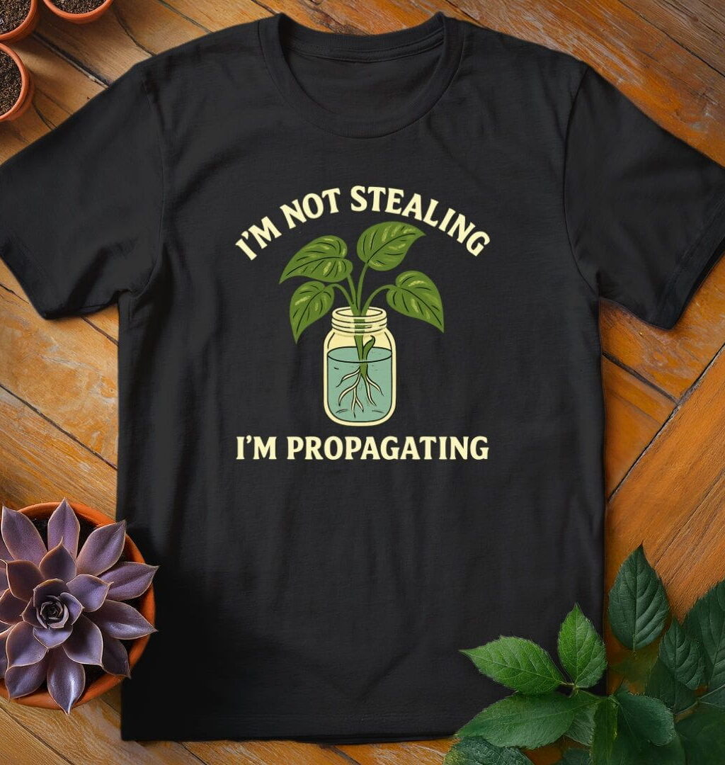 I'm Not Stealing T-Shirt - Gardeners, Plant Lovers Gifts