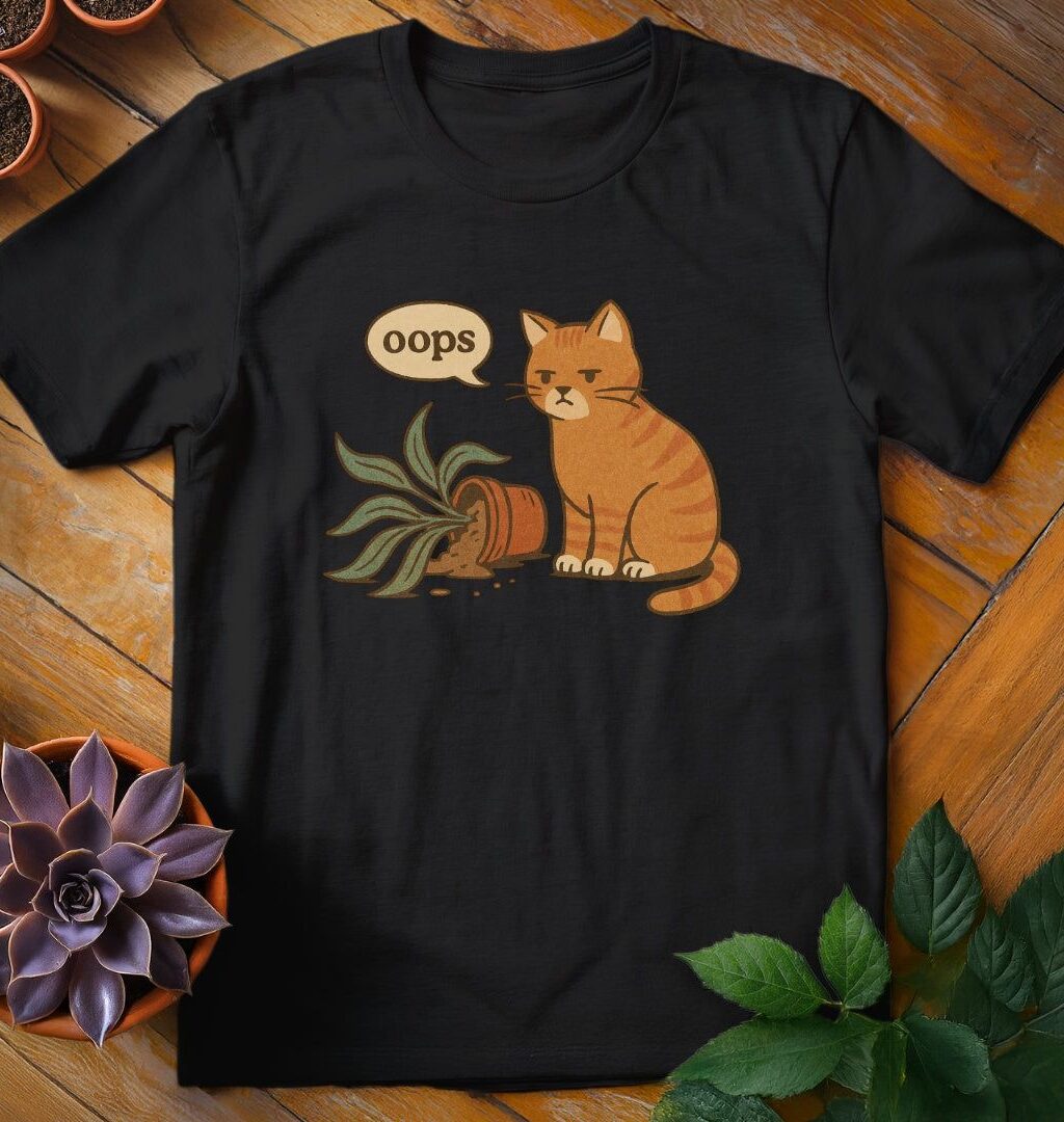 Oops T-Shirt - Gardeners, Plant Lovers Gifts