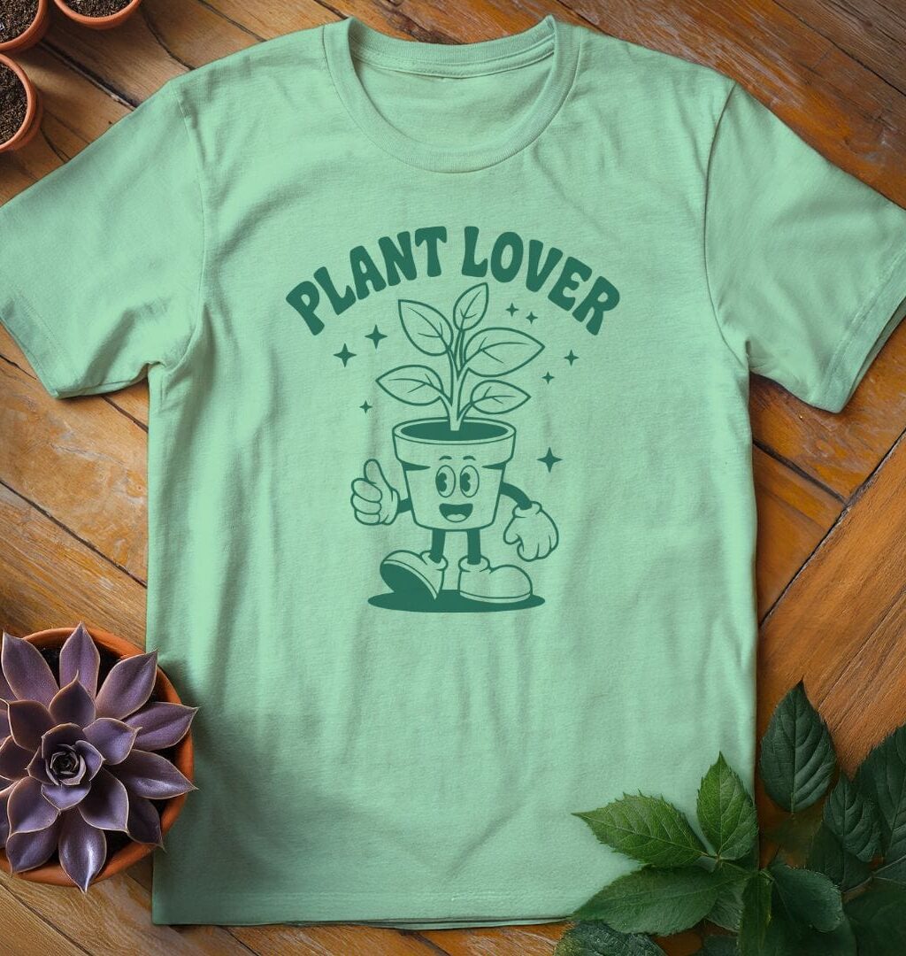 Plant Lover T-Shirt - Gardeners, Plant Lovers Gifts