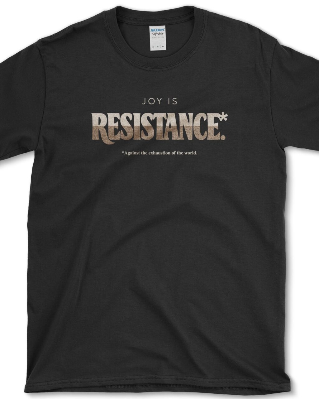 Alternative view of Joy Is Resistance T-Shirt - Gardeners, Plant Lovers Gifts