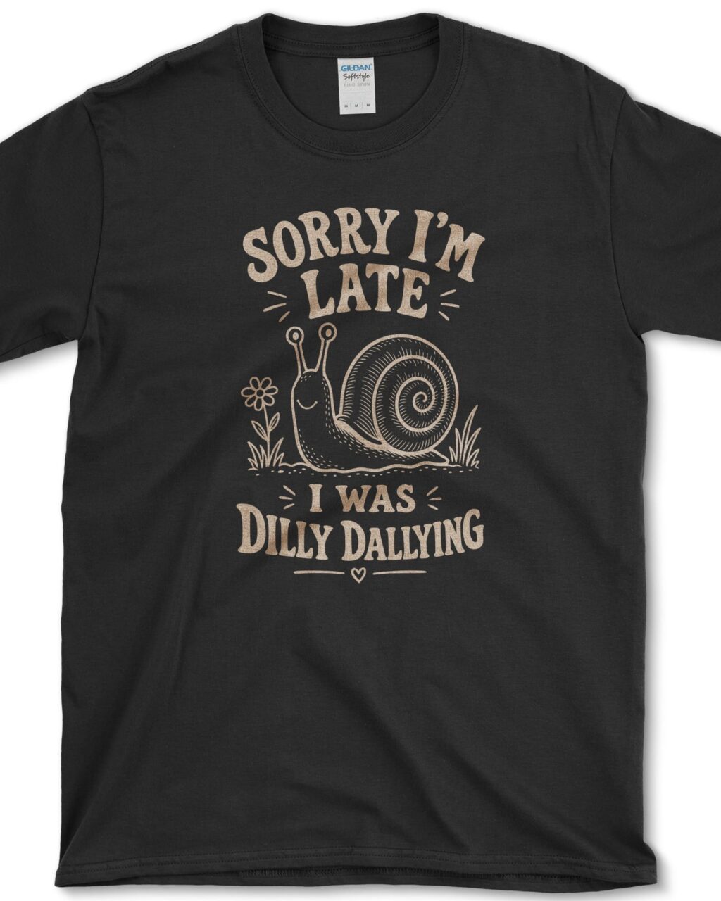 Alternative view of Sorry I'm Late T-Shirt - Gardeners, Plant Lovers Gifts